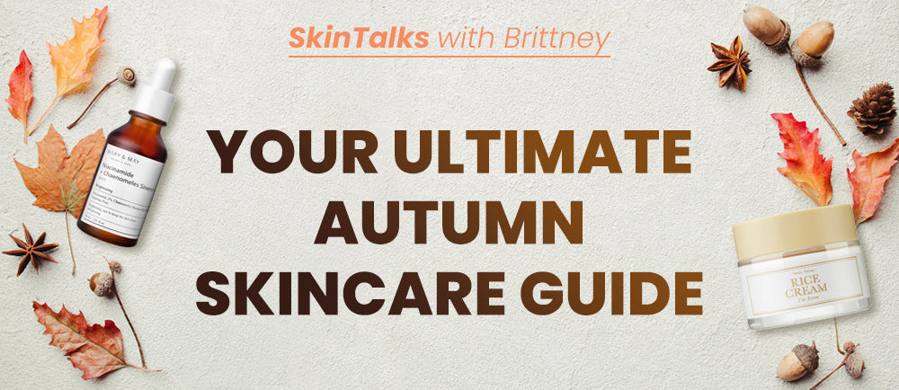 Tu guía definitiva para el cuidado de la piel en otoño 